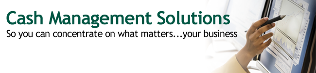 Cash Management Solutions